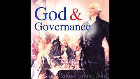 God and Governance Episode 23 Dr. Ed Geehr