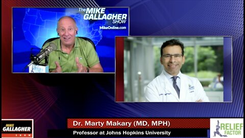 Dr. Marty Makary talks to Mike about America’s response to Covid-19 & America emerging from the pandemic