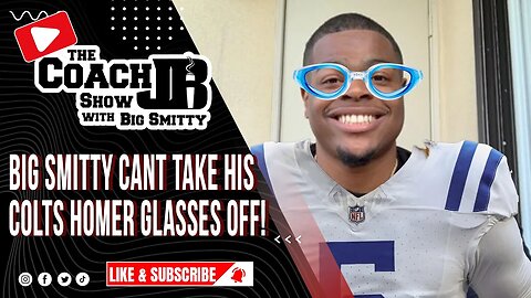 IS AR5 THE BEST QB OPTION FOR THE COLTS RIGHT NOW? | BIG SMITTY THINKS SO! | THE COACH JB SHOW