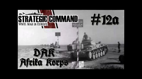 Strategic Command WWII: War in Europe - Germany 12a Afrika Korps