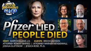 Pfizer Lied, People Died: Whistleblower Case Update + Legal Panel