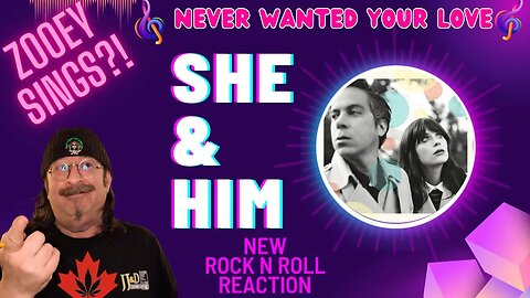 🎵 She & Him - Never Wanted Your Love - New Music - REACTION