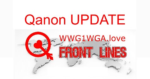 Frontlines #552B - Qanon Update - BOOMs en-route