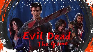 Bashing Deadites in EVIL DEAD: The Game with @primolivingbc5138