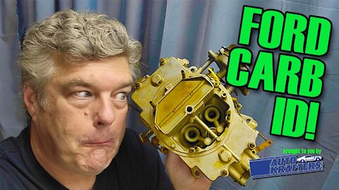 Know Your Ford Carburetor!