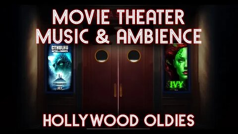 Oldies At The Movies | 5 Hours of Movie Theater Ambience