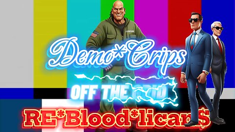 OFF THE GRID | Jesse Ventura | Demo*Crips & Re*Blood*licans