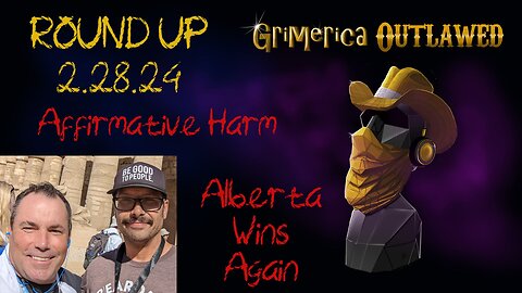 Outlawed Round Up 8.28 - Alberta Wins Again, and Pushback Against Affirmative Harm