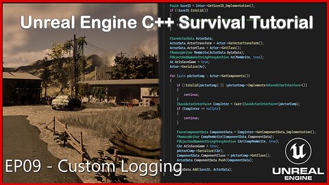 UE5 C++ Survival Game EP 09 - Custom Logging
