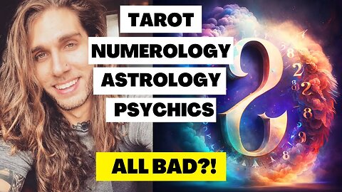 EXPOSING Tarot, Channeling, Psychics, Astrology and Numerology
