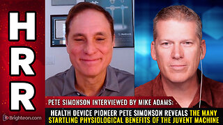 Health device pioneer Pete Simonson reveals the many startling physiological benefits...