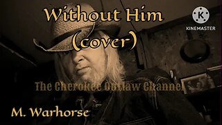 Without Him (cover)