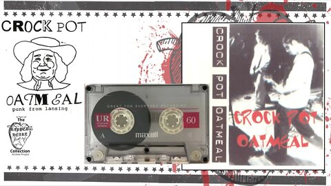 Crock Pot Oatmeal 🖭 Demo (Original Cassette Tape). Lansing, Michigan Christian Punk