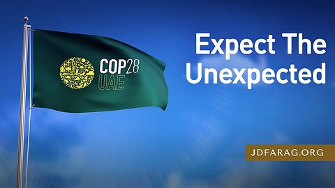 Expect the Unexpected - Prophecy Update 12/03/23 - J.D. Farag