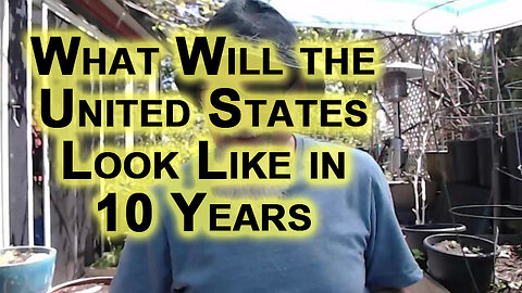 What Will the United States Look Like in 10 Years: Collapse of Western World, Dollar Weaponized