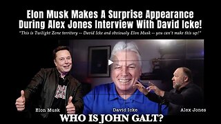 Elon Musk Makes A Surprise Appearance During Alex Jones Interview With David Icke! TY JGANON, SGANON