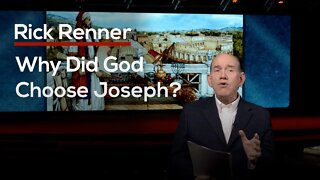 Why Did God Choose Joseph — Rick Renner