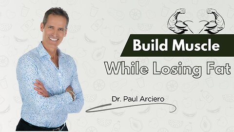 You CAN Build Muscle While Losing Fat | Dr. Paul Arciero's Protein Pacing | R2M Protocol