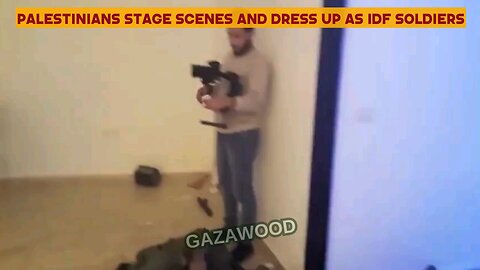 More staged scenes from the Palestinazis of Pallywood