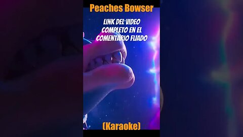 Peaches - Bowser (Karaoke) #shorts #mariobros