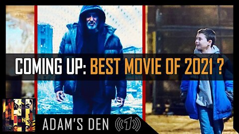 Adam's First Live Stream: Best Movie of 2021? | Adam's Den