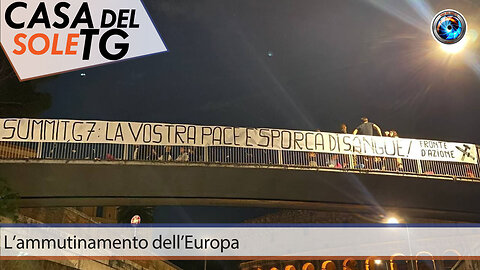 CasaDelSoleTG 17.06.24 L’ammutinamento dell’Europa