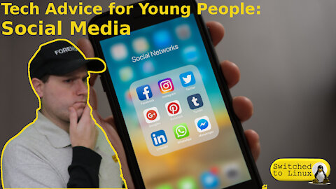 Advice for Young People: Social Media