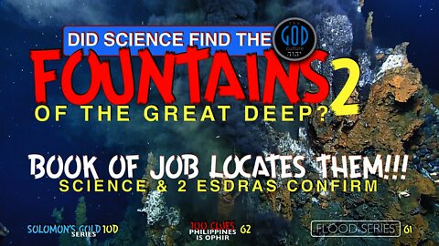 Did Science Find the Fountains of the Great Deep? Part 2. MIND-BLOWING!