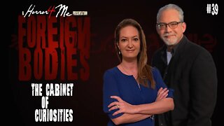 Foreign Bodies 39: The Cabinet of Curiosities (Nov 12)