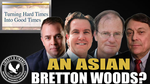 An Asian Bretton Woods? Where Does that Leave America?