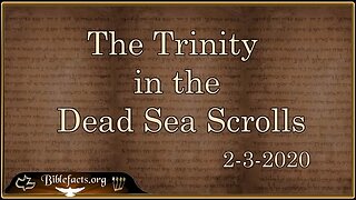 Trinity in the Dead Sea Scrolls