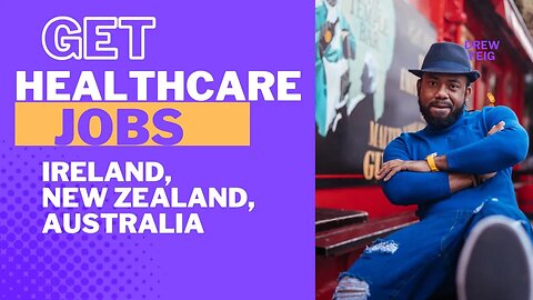Get qualified for healthcare sponsorship jobs in UK/Ireland/Australia and New Zealand