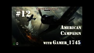 Let's Play Order of Battle: Pacific - 12