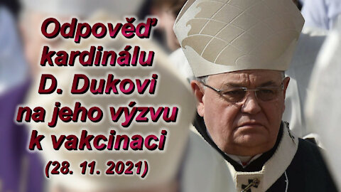 BKP: Odpověď kardinálu D. Dukovi na jeho výzvu k vakcinaci (28. 11. 2021)