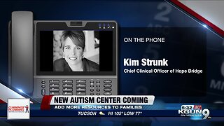 Local mom excited for new autism center coming to Tucson