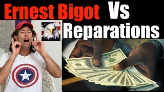 ERNEST BIGOT vs Reparations (Give me MY Share)