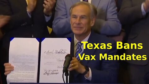 Texas Bans "Vaccine Mandates" by All Private Sector Employers