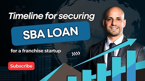How Long Does it Take to Close a Franchise Startup Loan with SBA?