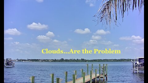 Clouds...Are the Problem