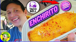Taco Bell® ENCHIRITO™ 2022 Review 🌮🔔🌯🧀 First Time Trying! 🤔 Peep THIS Out! 🕵️‍♂️
