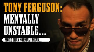 Tony Ferguson Seems MENTALLY UNSTABLE on Countdown (...more than normal)