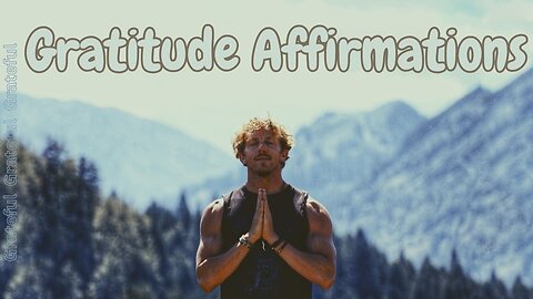 Gratitude Affirmations: Embracing Abundance and Positivity