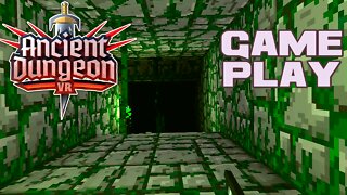 🥽👾🎮 Ancient Dungeon VR - Oculus Quest 2 Gameplay 🎮👾🥽 😎Benjamillion