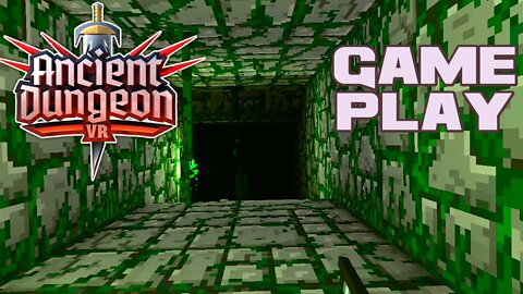 🥽👾🎮 Ancient Dungeon VR - Oculus Quest 2 Gameplay 🎮👾🥽 😎Benjamillion