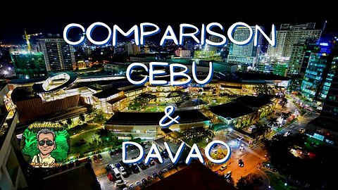 Comparison: Cebu & Davao - Pros & Cons