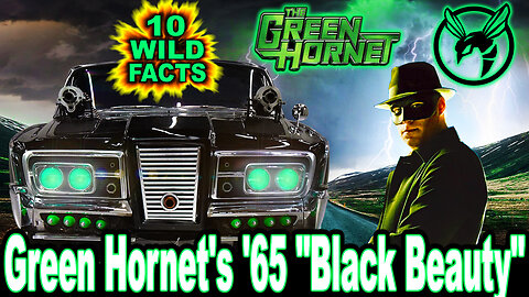 10 Wild Facts About Green Hornet's '65 "Black Beauty" - The Green Hornet Movie