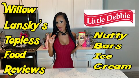 Willow Lansky's Topless Food Reviews Little Debbie's Nutty Bar Ice Cream