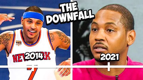 How Carmelo Anthony RUINED his Career with the New York Knicks