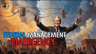 #362: Federal Management Emergency