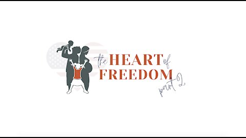 The Heart of Freedom 2